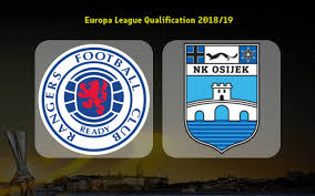 Rangers VS NK Osijek – 2nd leg – 4.45am